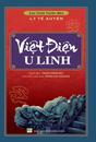 [Việt Nam] Việt Điện U Linh Tập (1959) - Lý Tế Xuyên 