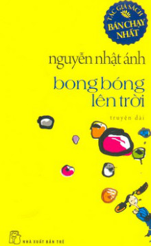 Bong Bóng Lên Trời - Nguyễn Nhật Ánh
