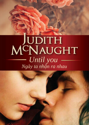 Từ Khi Có Em - Judith McNaught